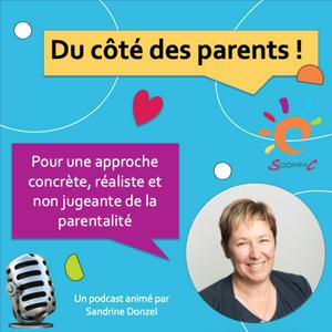 Écoutez Du côté des parents ! dans l'application