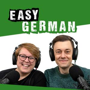 Écoutez Easy German: Learn German with native speakers | Deutsch lernen mit Muttersprachlern dans l'application