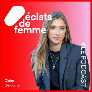 Écoutez Éclats de femme par Claire Geronimi dans l'application