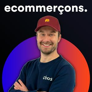 Écoutez ecommerçons. dans l'application