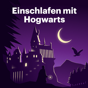 Écoutez Einschlafen mit Hogwarts dans l'application