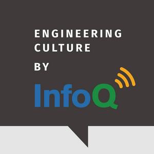 Écoutez Engineering Culture by InfoQ dans l'application