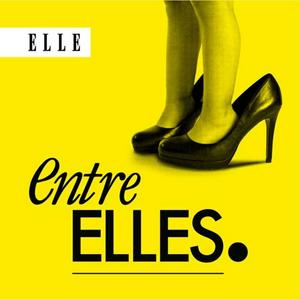 Écoutez Entre Elles : le podcast des conversations intimes entre mères et filles dans l'application