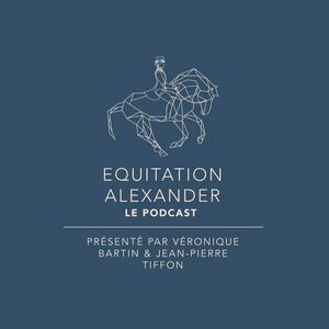 Écoutez Equitation Alexander, Le Podcast dans l'application