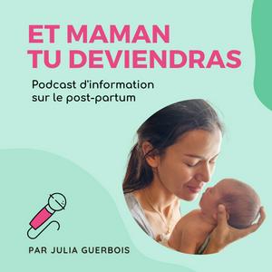 Écoutez Et maman tu deviendras dans l'application