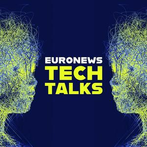 Écoutez Euronews Tech Talks dans l'application