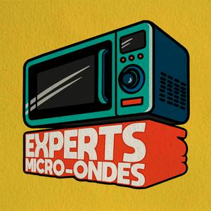 Écoutez EXPERTS MICRO-ONDES dans l'application