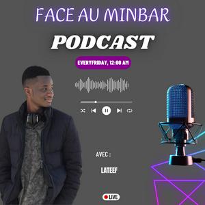 Écoutez Face au Minbar dans l'application