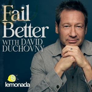 Écoutez Fail Better with David Duchovny dans l'application