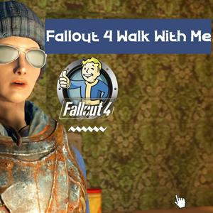 Écoutez Fallout 4 - Walk With Me dans l'application