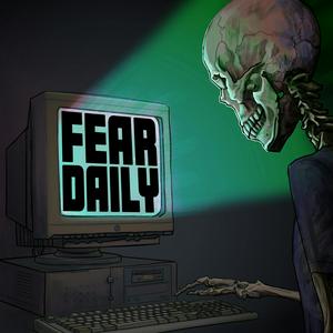 Écoutez Fear Daily dans l'application