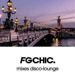 Écoutez FG CHIC | MIXES DEEP and CHILL dans l'application