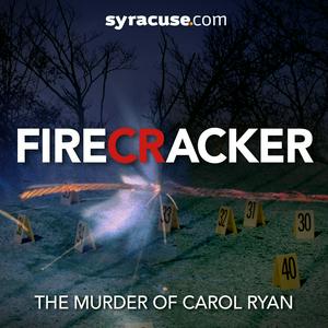 Écoutez Firecracker: The Murder of Carol Ryan dans l'application