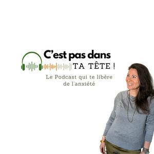 Écoutez C'est pas dans ta tête ! dans l'application