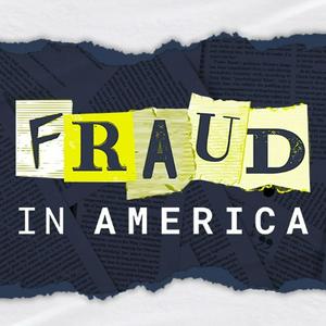 Écoutez Fraud in America dans l'application