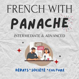 Écoutez French With Panache dans l'application