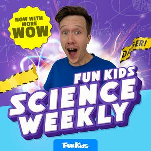 Écoutez Fun Kids Science Weekly dans l'application