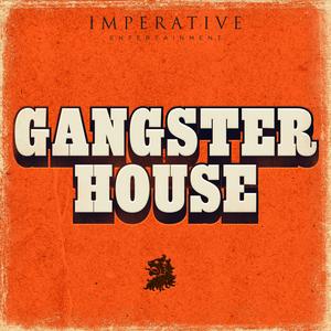 Écoutez Gangster House dans l'application