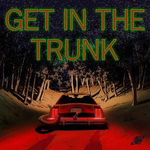 Écoutez Get in the Trunk - A Delta Green Anthology Series dans l'application