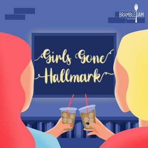 Écoutez Girls Gone Hallmark dans l'application