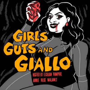 Écoutez Girls, Guts, and Giallo dans l'application