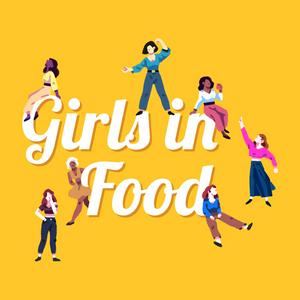 Écoutez Girls in Food dans l'application