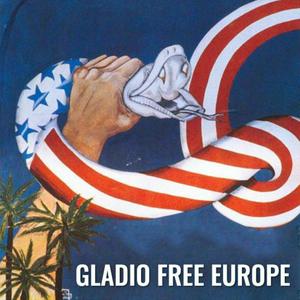 Écoutez Gladio Free Europe dans l'application