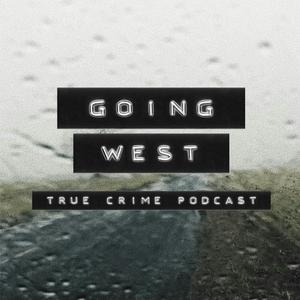 Écoutez Going West: True Crime dans l'application