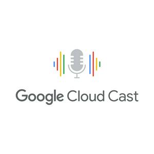 Écoutez Google Cloud Cast dans l'application