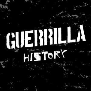 Écoutez Guerrilla History dans l'application