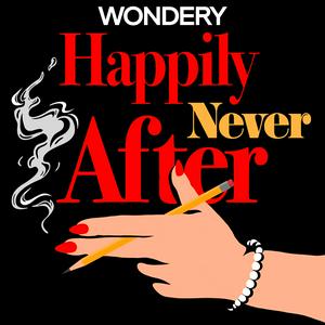 Écoutez Happily Never After: Dan and Nancy dans l'application