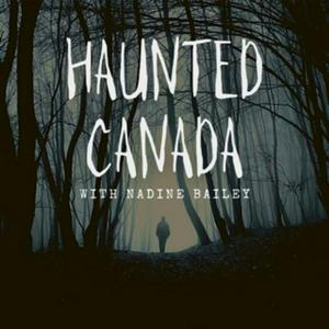 Écoutez Haunted Canada: Ghost stories and the unexplained dans l'application