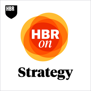 Écoutez HBR On Strategy dans l'application