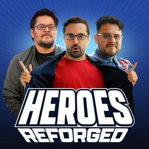 Écoutez Heroes Reforged Podcast dans l'application