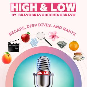 Écoutez High & Low dans l'application