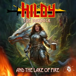 Écoutez Hildy the Barback and the Lake of Fire dans l'application