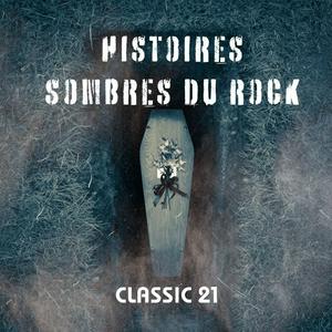 Écoutez Histoires sombres du rock dans l'application