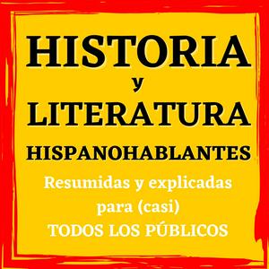 Écoutez Historia y literatura de España e Hispanoamérica dans l'application