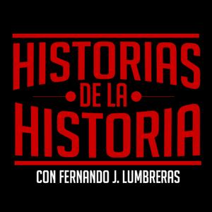 Écoutez HISTORIAS DE LA HISTORIA dans l'application