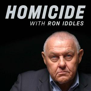 Écoutez Homicide with Ron Iddles dans l'application