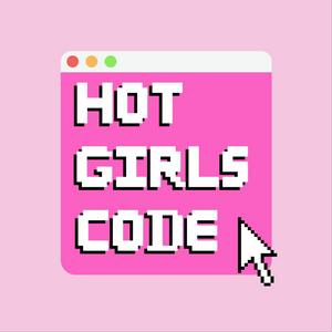 Écoutez Hot Girls Code dans l'application