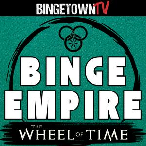 Écoutez Binge Empire - The Wheel of Time dans l'application