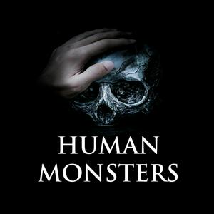 Écoutez Human Monsters dans l'application