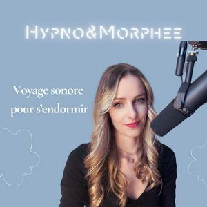 Écoutez Hypno&Morphée- voyage sonore pour s'endormir dans l'application