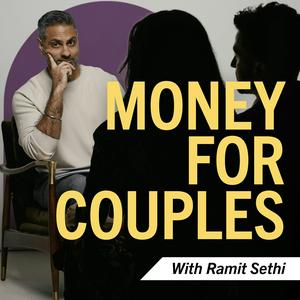 Écoutez Money For Couples with Ramit Sethi dans l'application