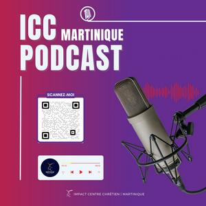 Écoutez ICC MARTINIQUE PODCAST dans l'application