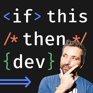 Écoutez IFTTD - If This Then Dev dans l'application