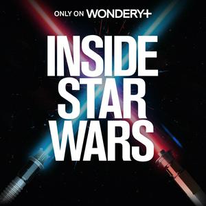 Écoutez Inside Star Wars dans l'application