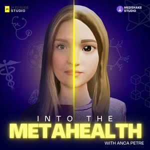 Écoutez Into The Metahealth - Web3 & AI in Healthcare dans l'application