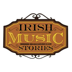 Écoutez Irish Music Stories Podcast dans l'application